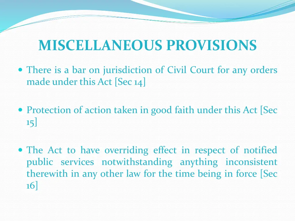 miscellaneous provisions