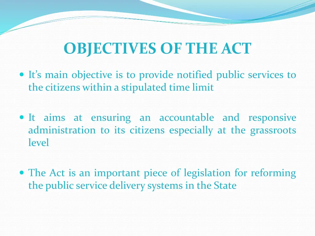 objectives of the act