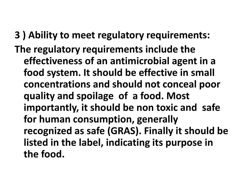 3 ability to meet regulatory requirements