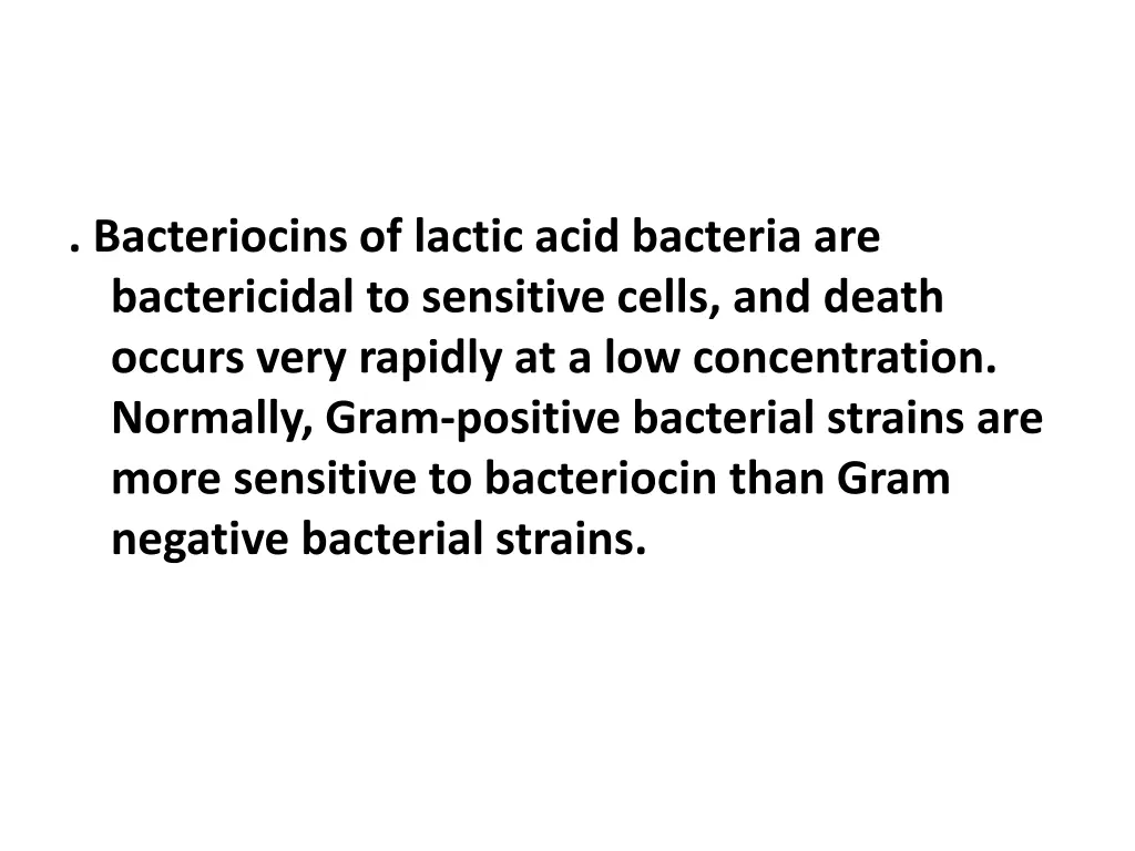 bacteriocins of lactic acid bacteria