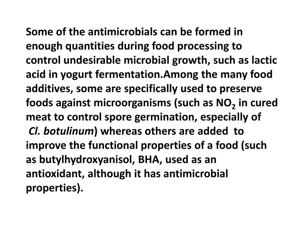 some of the antimicrobials can be formed