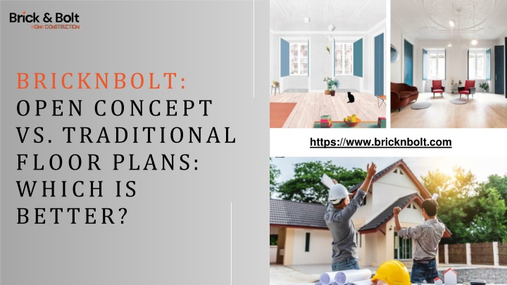 bricknbolt open concept vs traditional floor