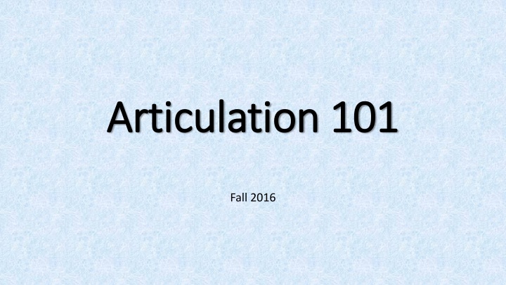 articulation 101 articulation 101