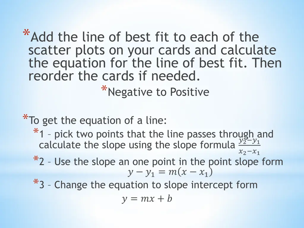 add the line of best fit to each of the scatter