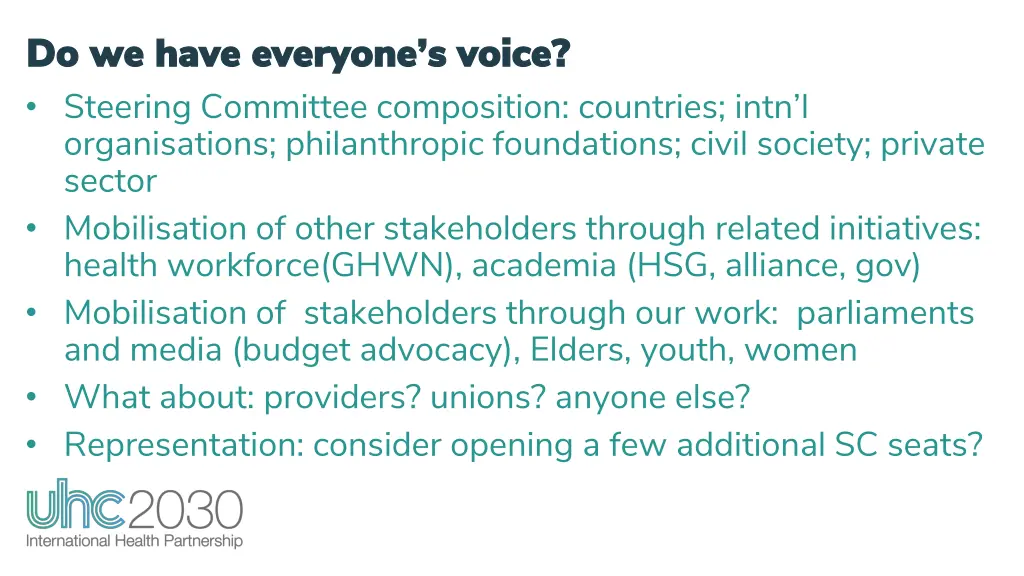 do we have everyone s voice do we have everyone