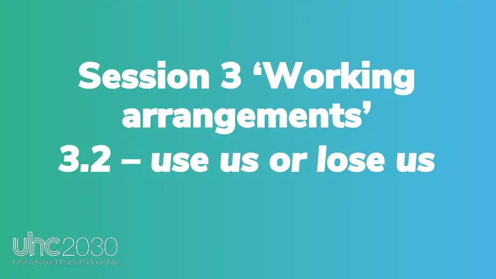 session 3 working session 3 working arrangements 1