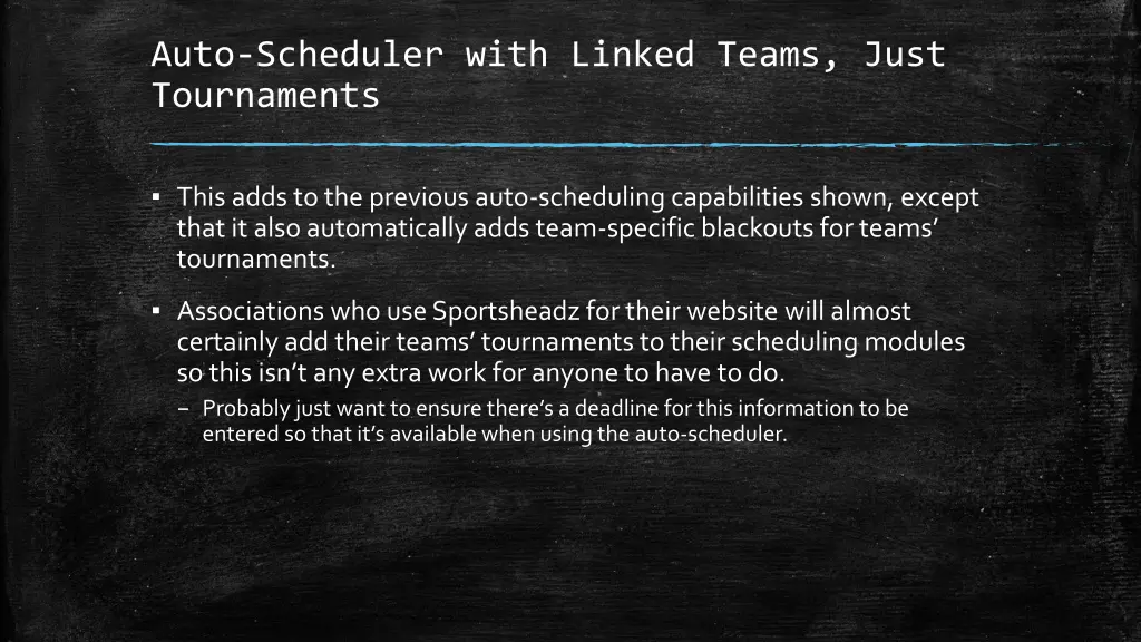 auto scheduler with linked teams just tournaments