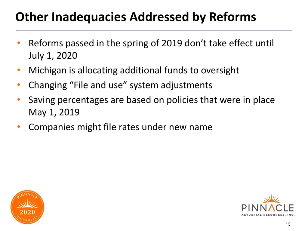 other inadequacies addressed by reforms