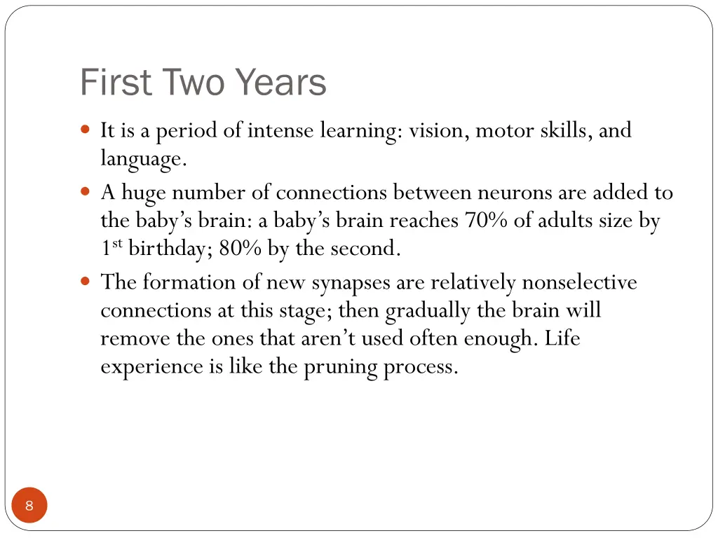 first two years