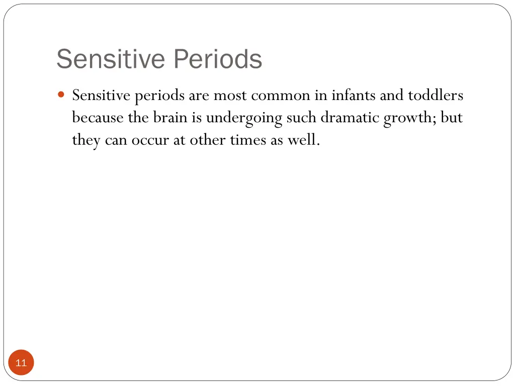 sensitive periods 1