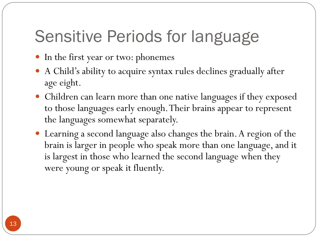 sensitive periods for language