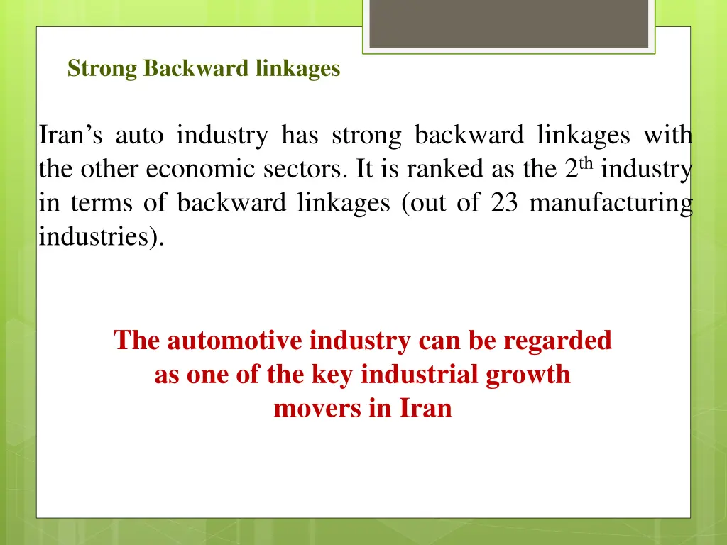 strong backward linkages