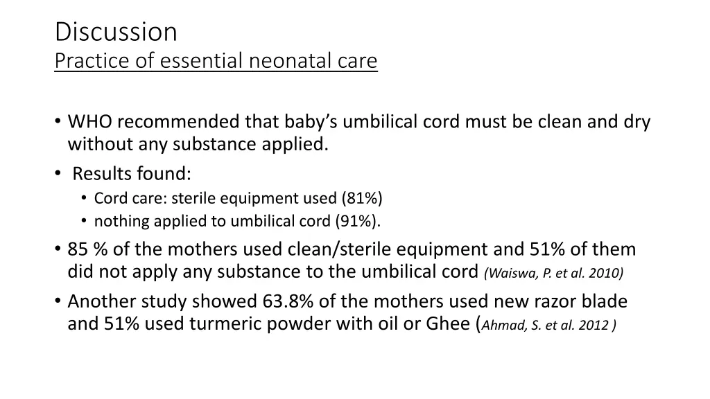 discussion practice of essential neonatal care