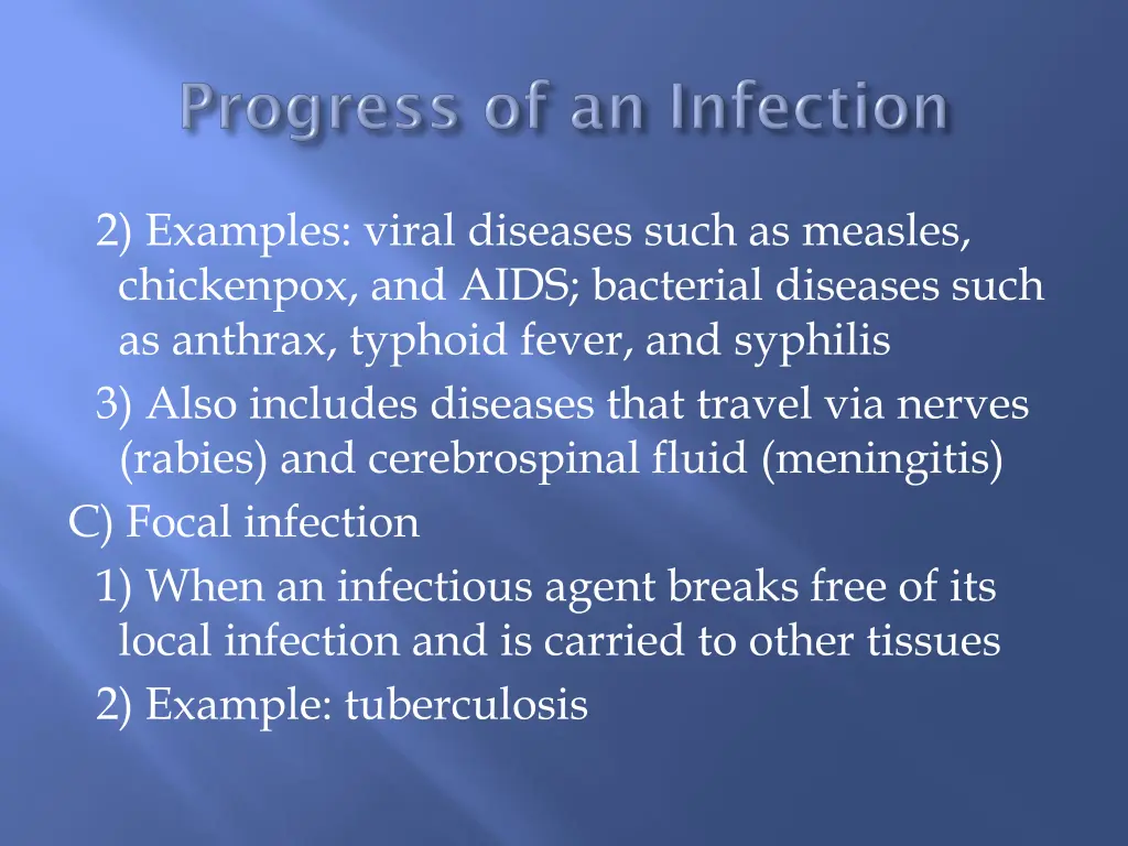 2 examples viral diseases such as measles