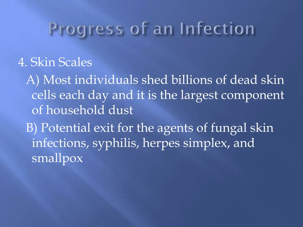 4 skin scales a most individuals shed billions