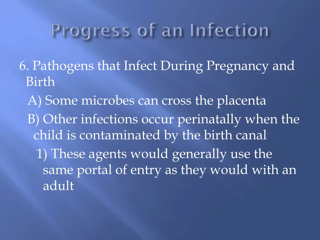 6 pathogens that infect during pregnancy