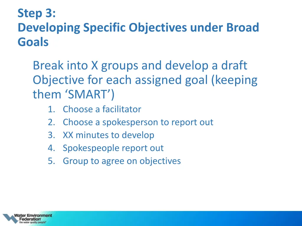 step 3 developing specific objectives under broad