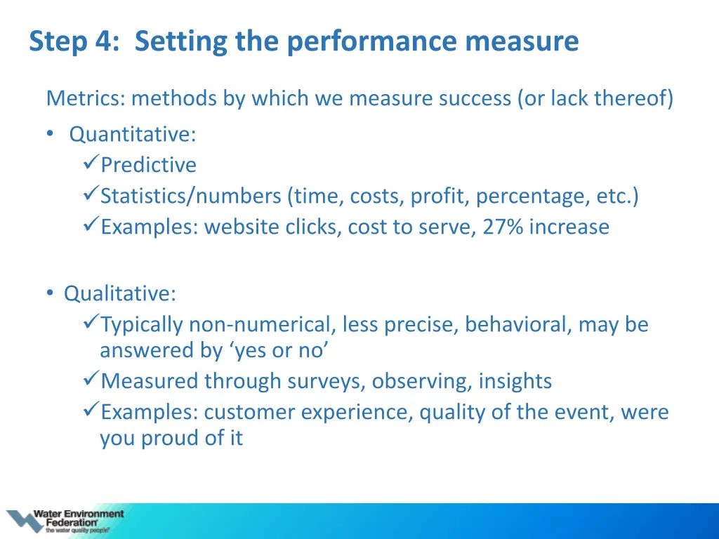 step 4 setting the performance measure