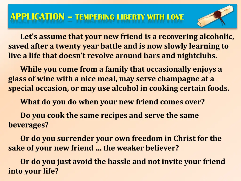 application tempering liberty with love 1