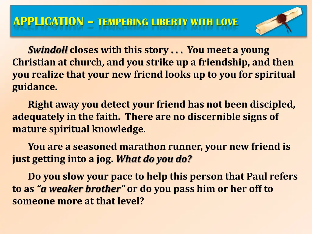 application tempering liberty with love