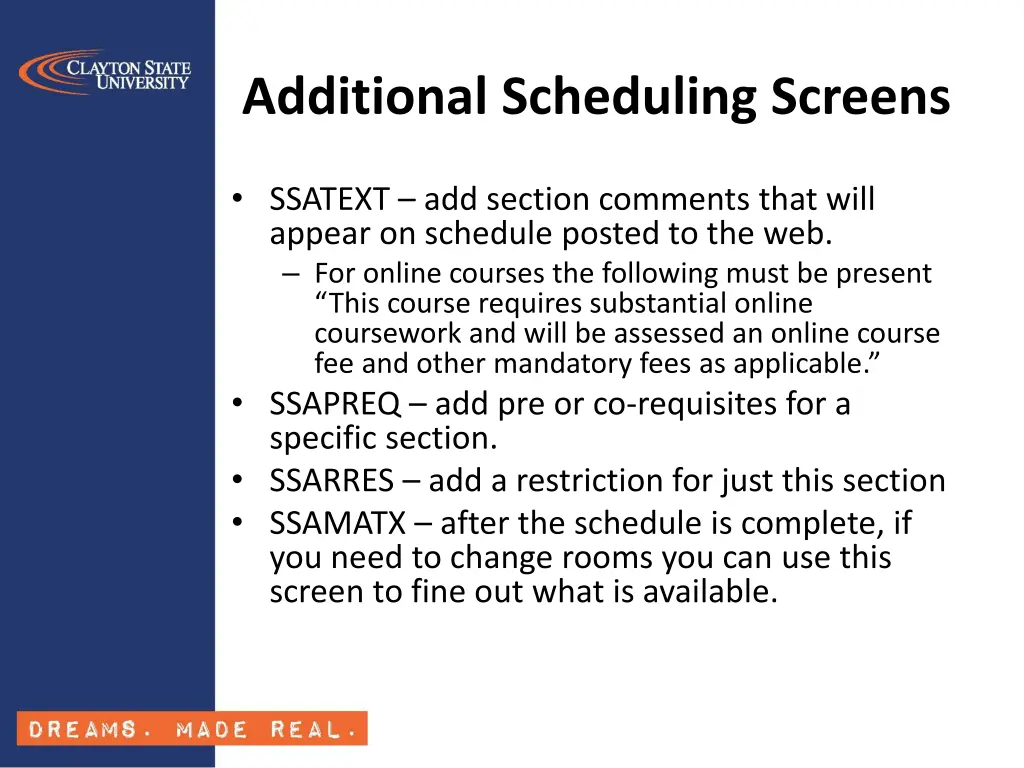 additional scheduling screens