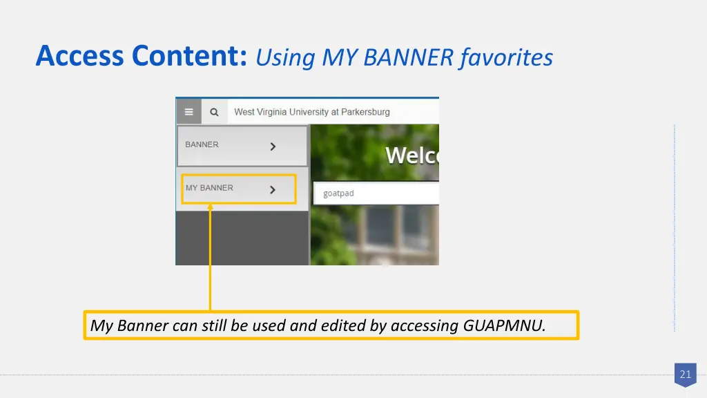 access content using my banner favorites