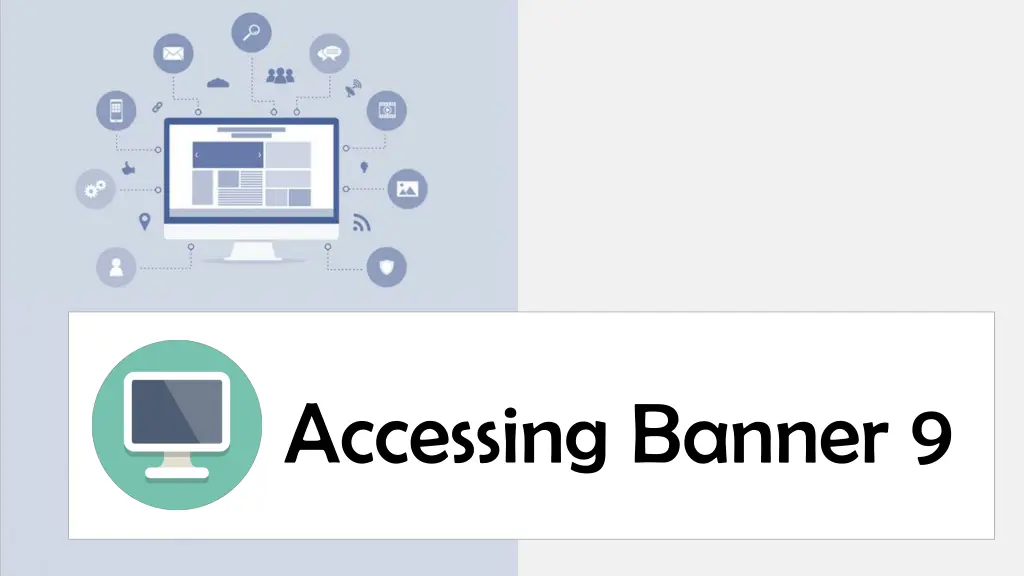 accessing banner 9