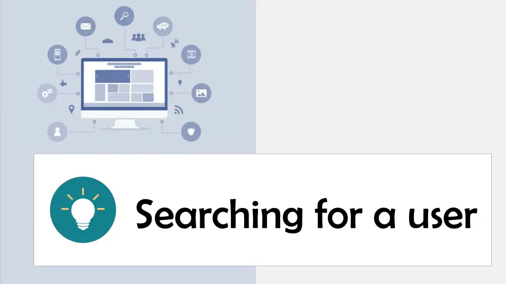 searching for a user