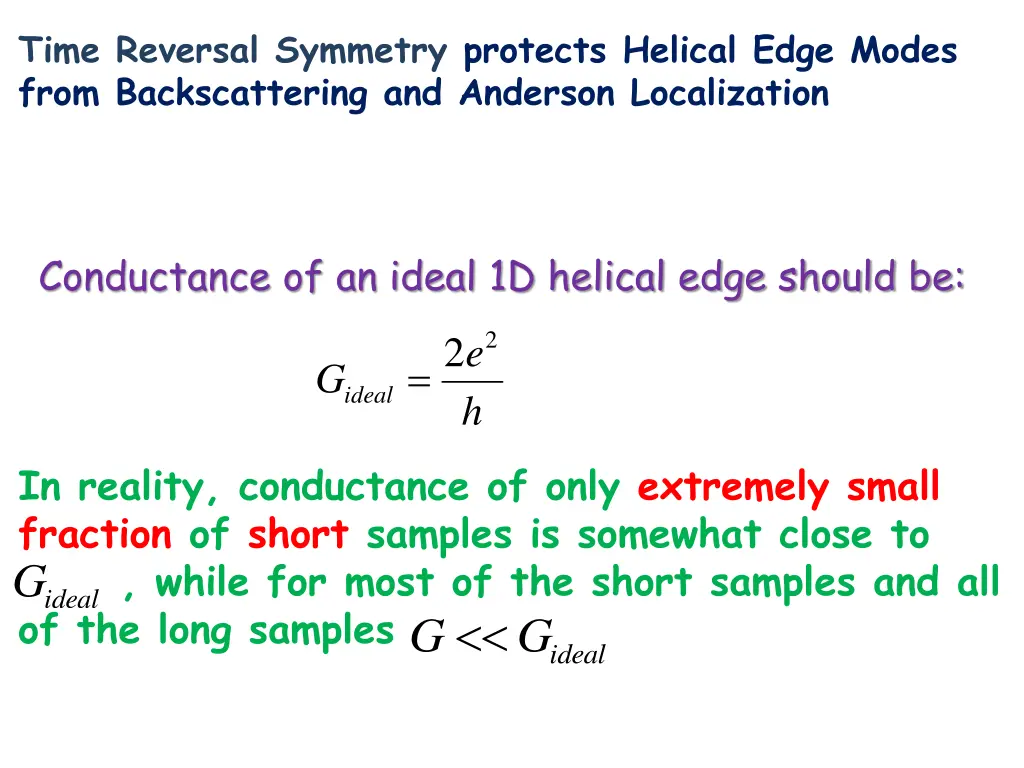 time reversal symmetry protects helical edge 1