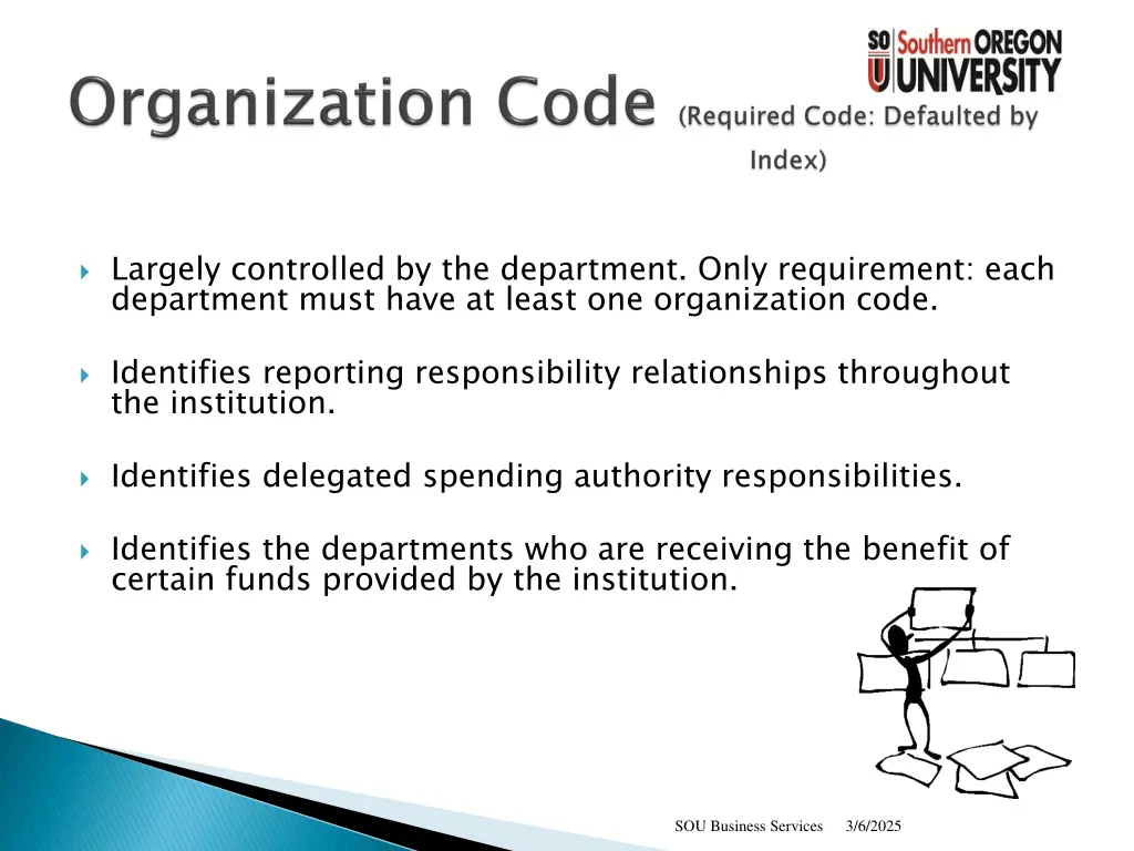 largely controlled by the department only