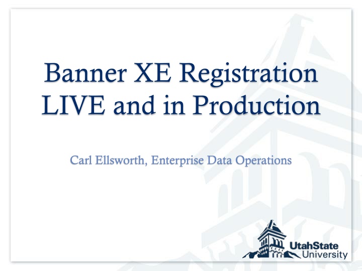 banner xe registration live and in production