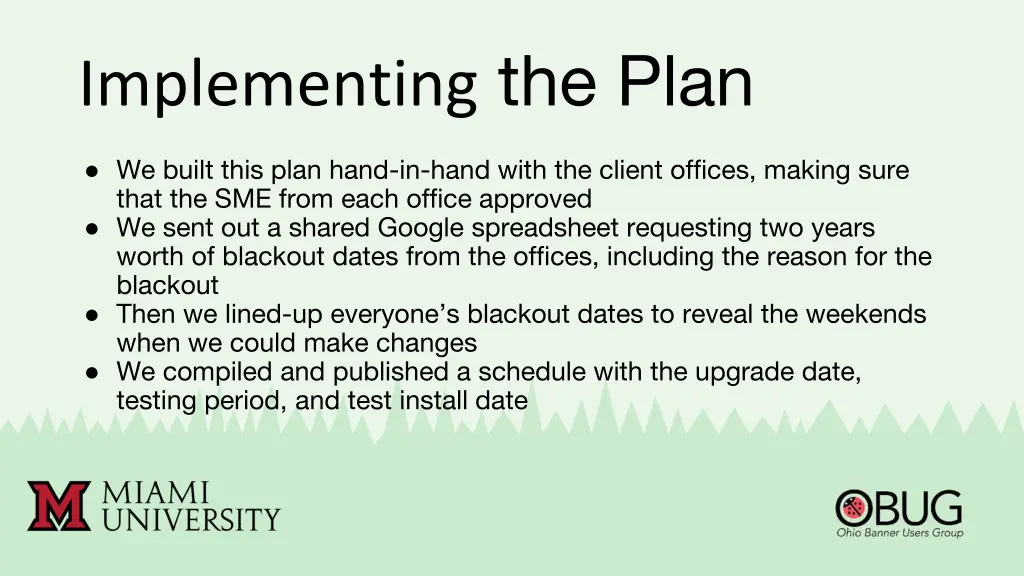 implementing the plan