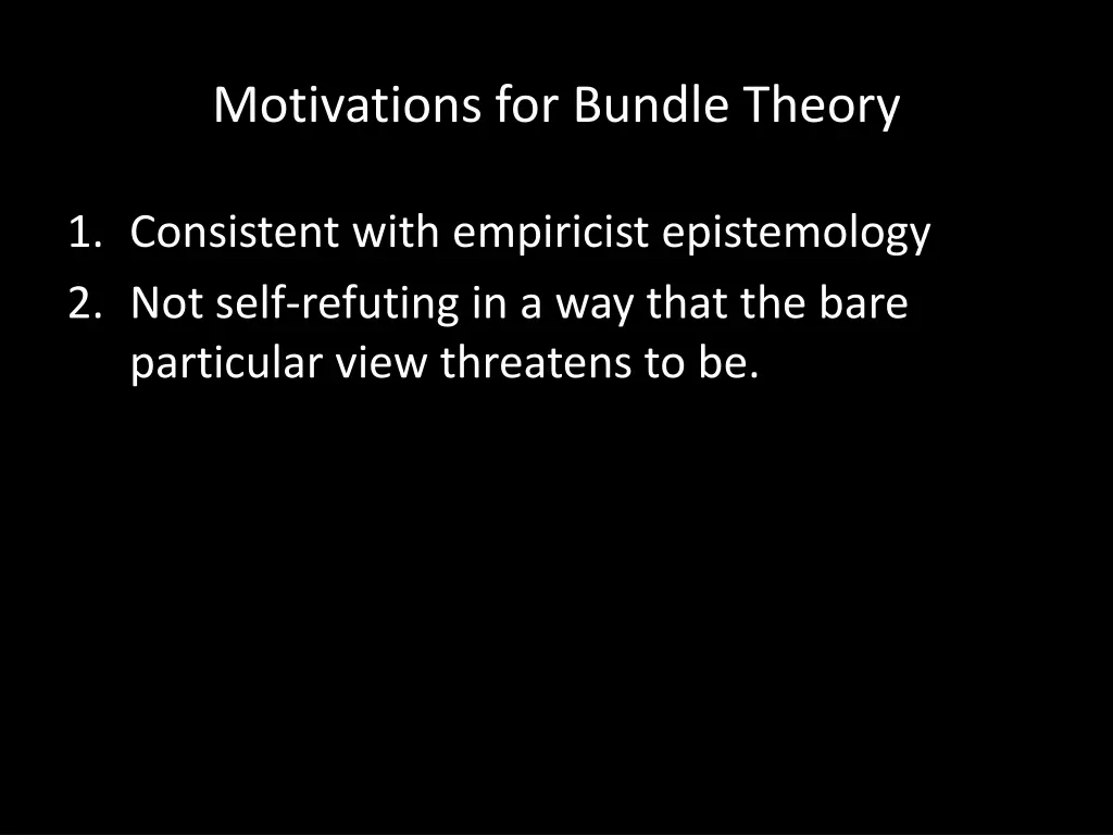 motivations for bundle theory