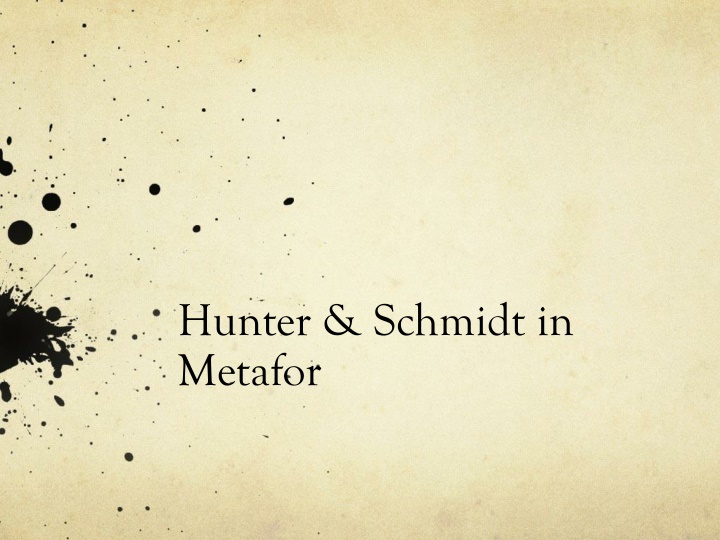 hunter schmidt in metafor