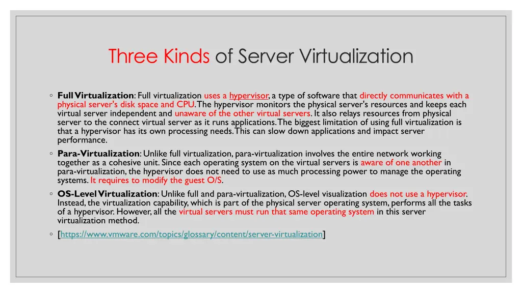 three kinds of server virtualization