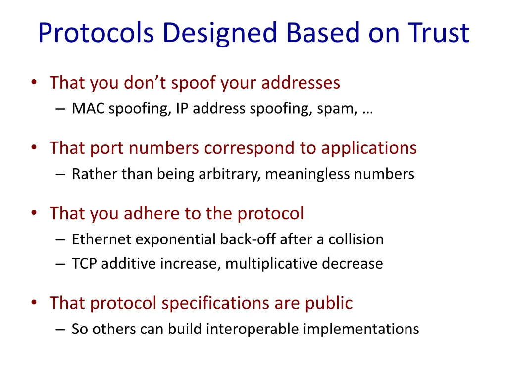 protocols designed based on trust