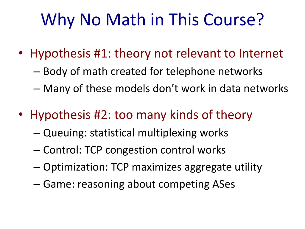 why no math in this course