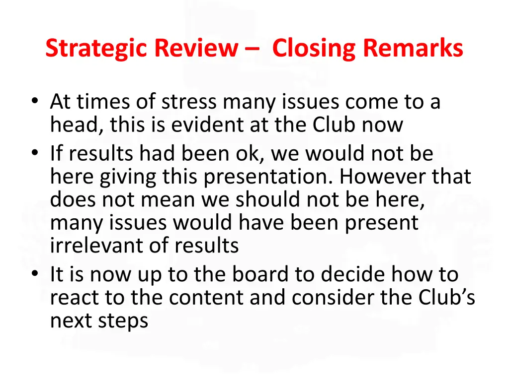 strategic review closing remarks
