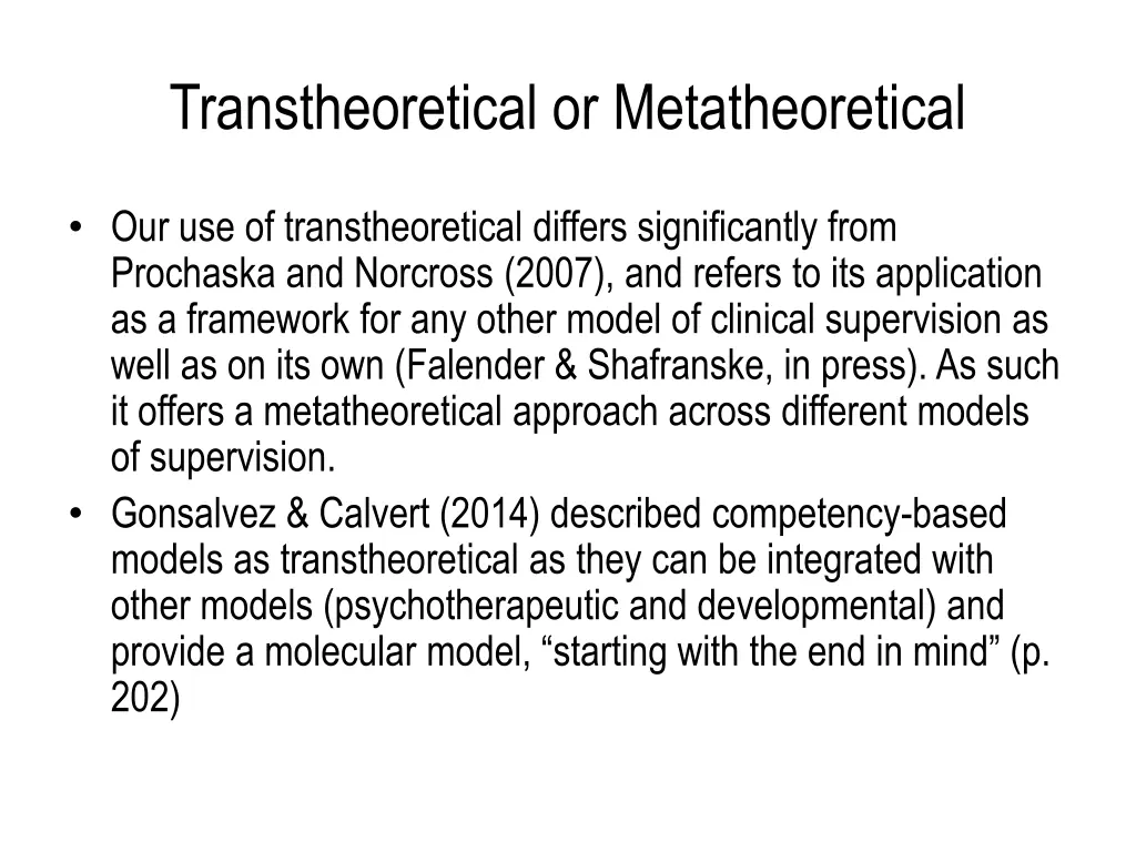 transtheoretical or metatheoretical