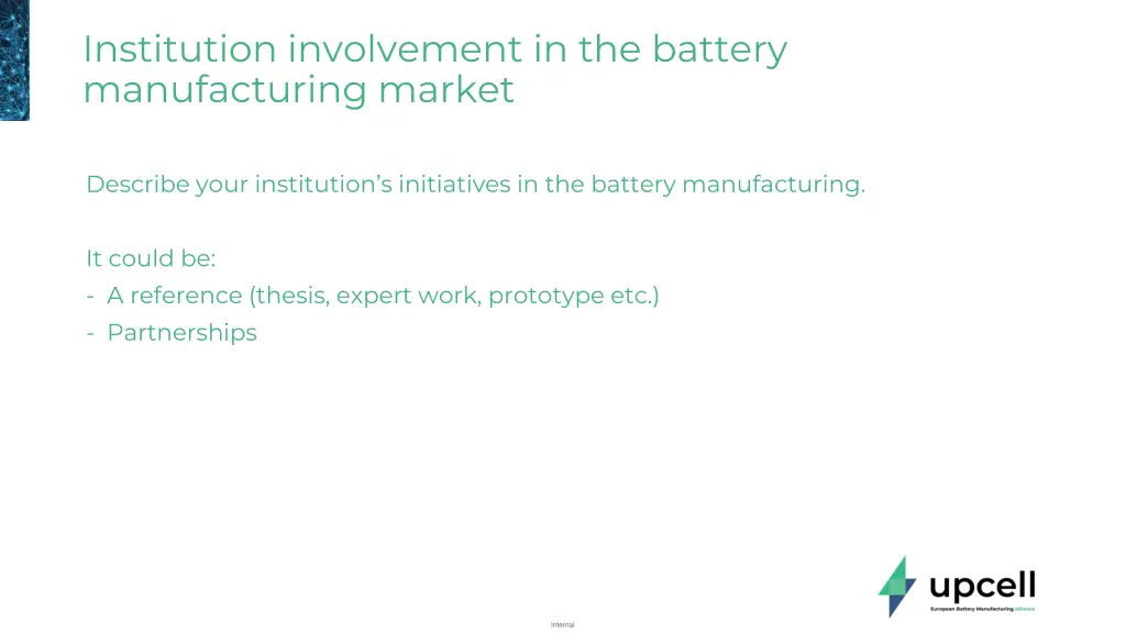 institution involvement in the battery