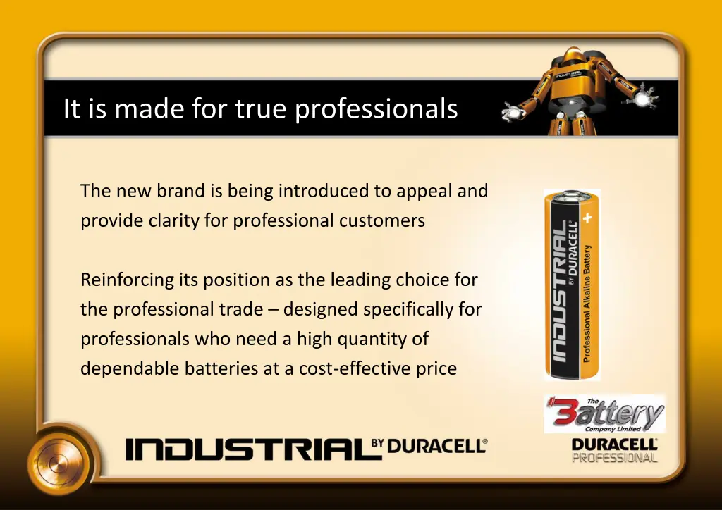 it is made for true professionals