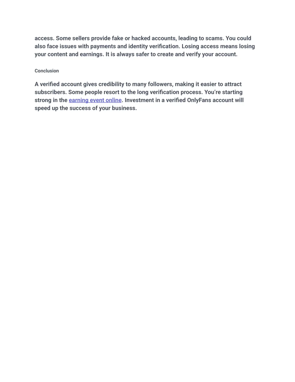 access some sellers provide fake or hacked