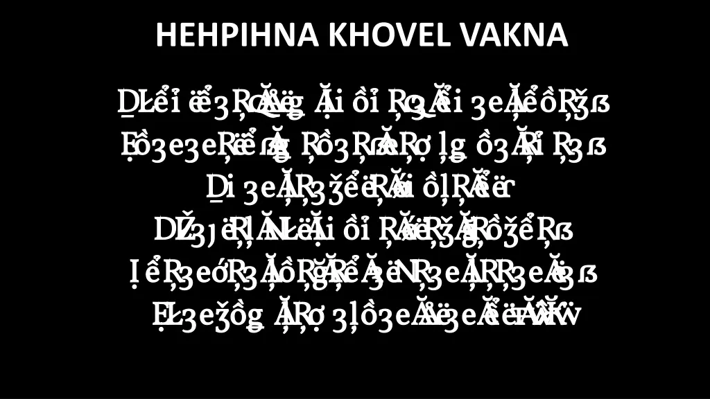 hehpihna khovel vakna