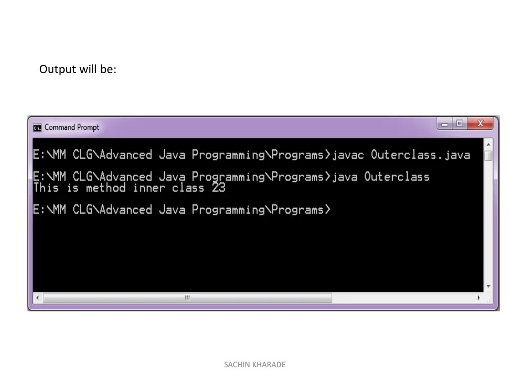 output will be