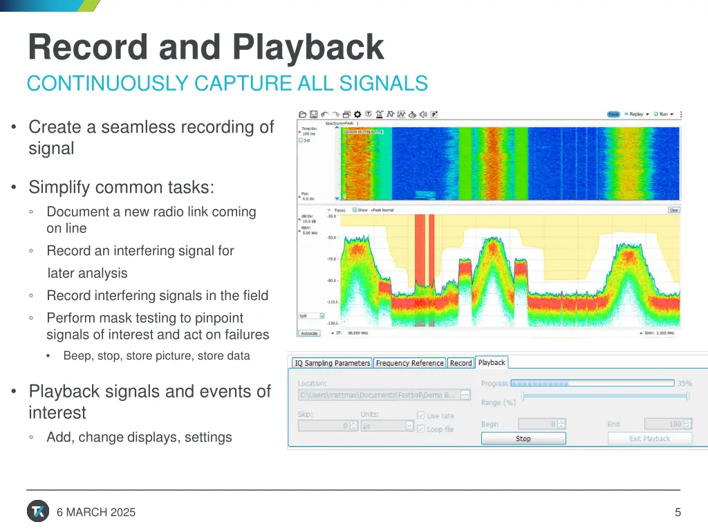record and playback continuously capture