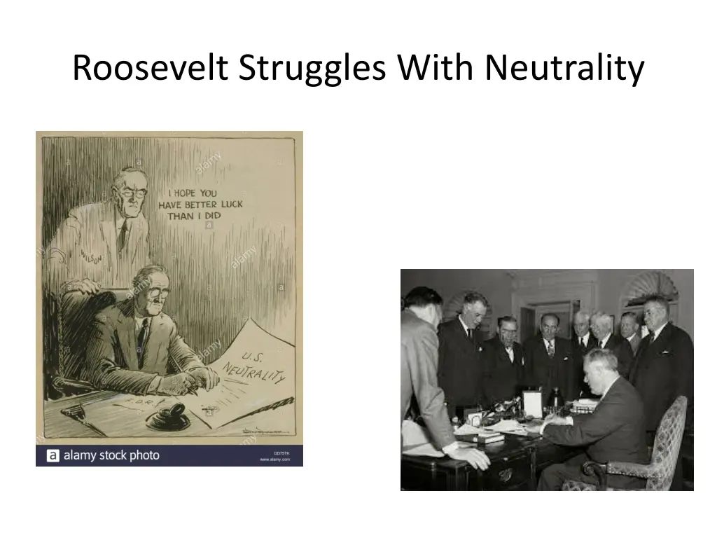 roosevelt struggles with neutrality