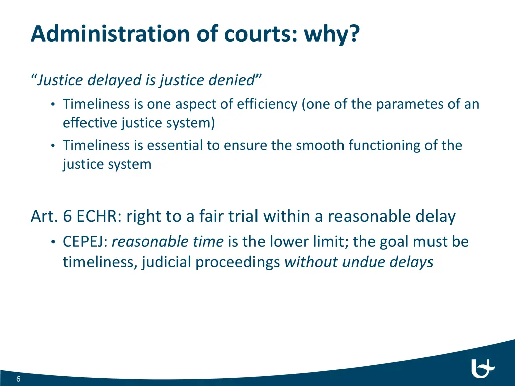 administration of courts why