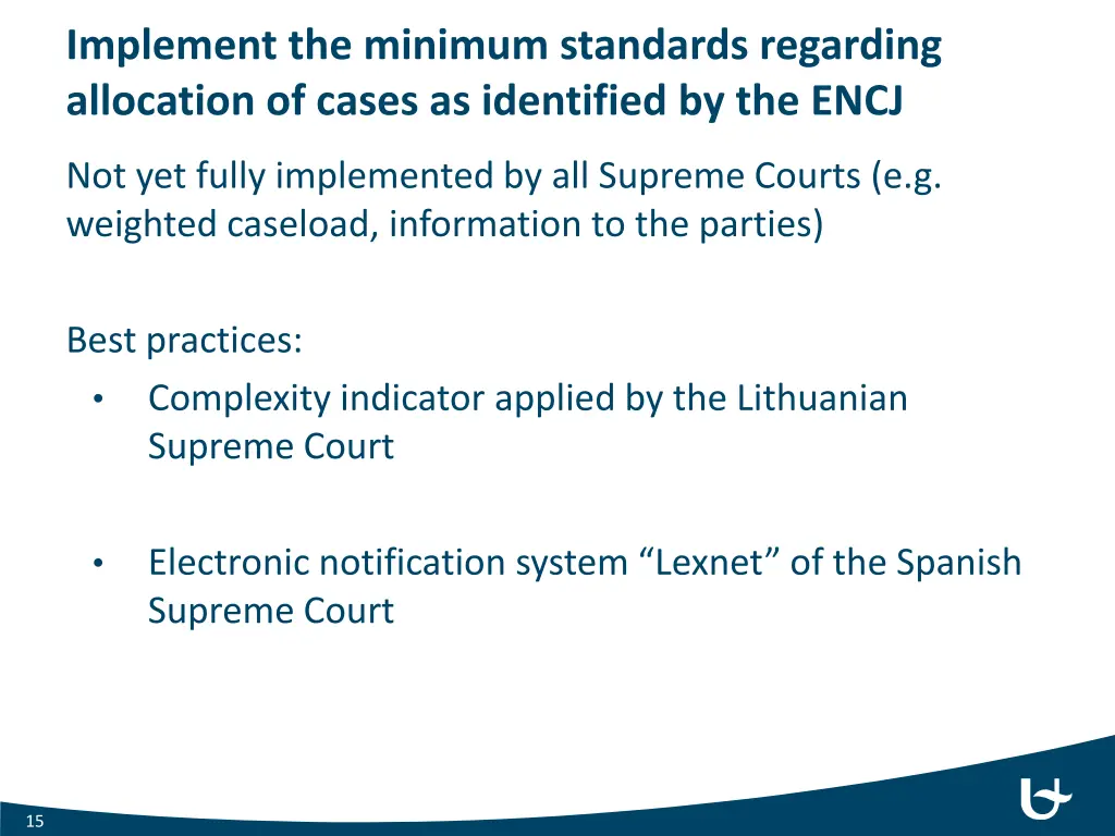 implement the minimum standards regarding