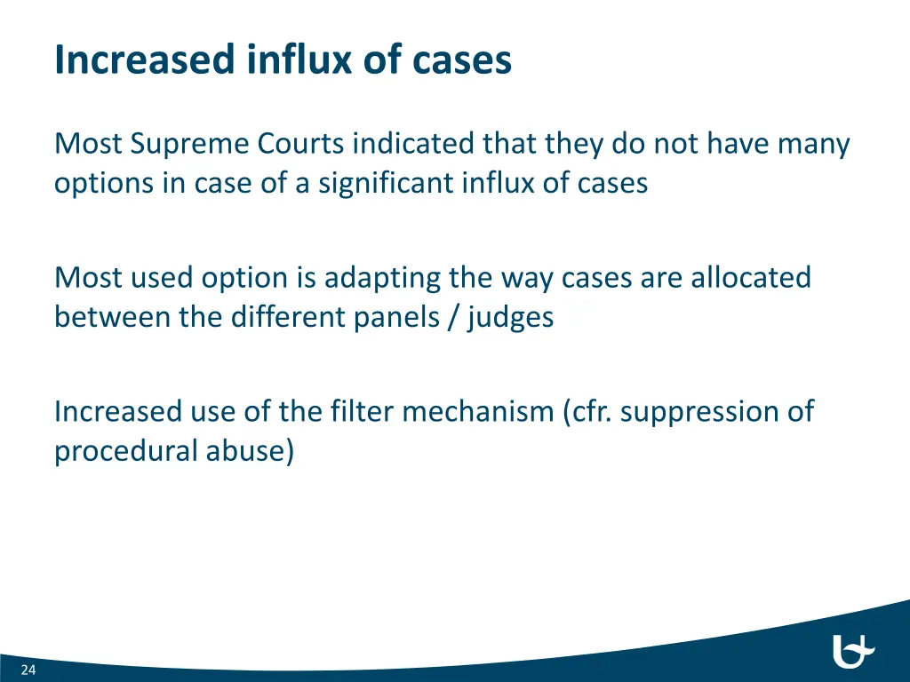 increased influx of cases 1