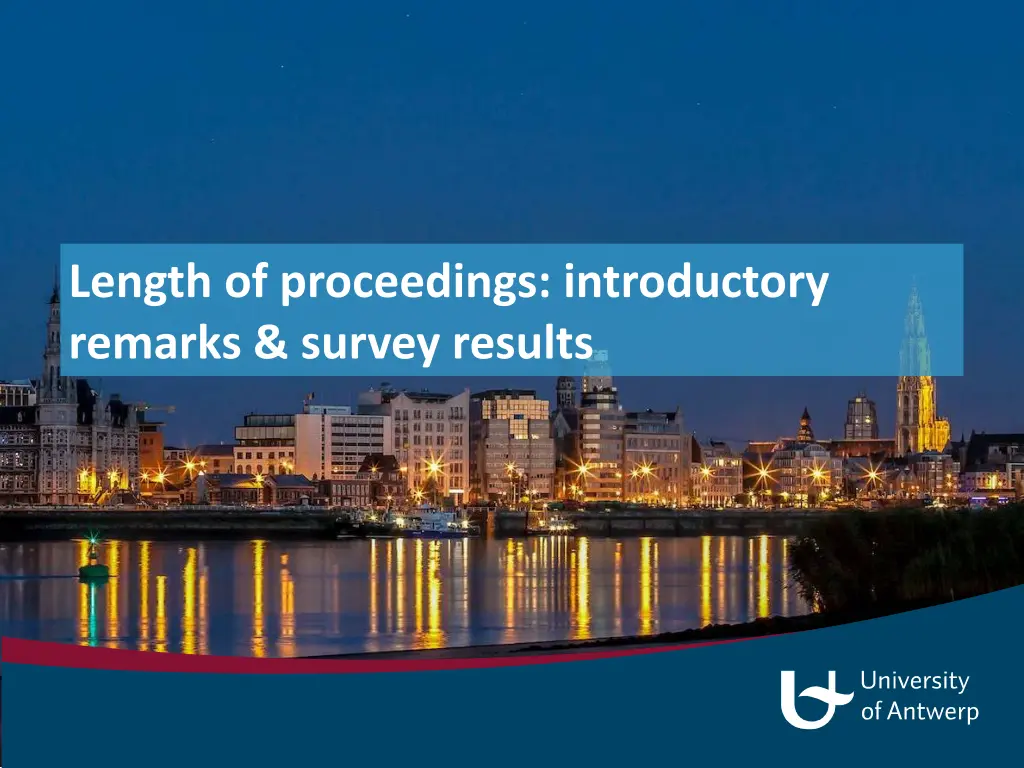 length of proceedings introductory remarks survey